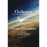 Ocilentra and the Adventure Some Children Had There: Book One - Central Aimela