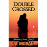 Double Crossed