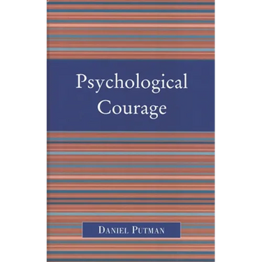 Psychological Courage