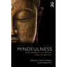 Mindfulness: Diverse Perspectives on Its Meaning, Origins and Applications