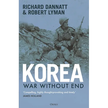 Korea: War Without End