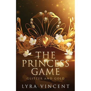 The Princess Game: Glitter and Gold