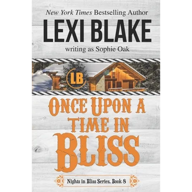 Once Upon a Time in Bliss