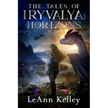 The Tales of Iryvalya: Horizons