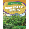 Rain Forest Biomes