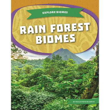Rain Forest Biomes