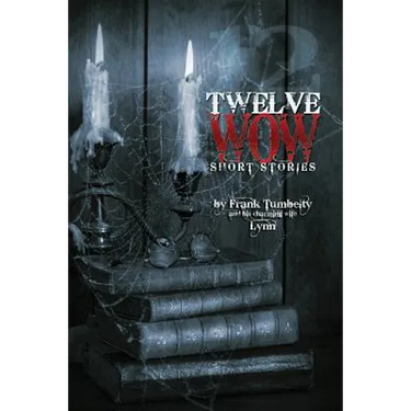 Twelve WOW Short Stories