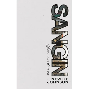 Sangin, Then and Now