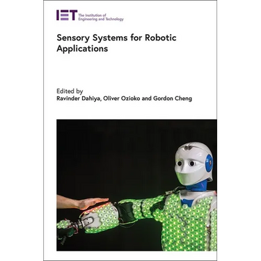 Sensory Systems for Robotic Applications