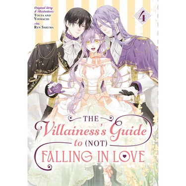 The Villainess's Guide to (Not) Falling in Love 04 (Manga)