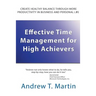 Effective Time Management for High Achievers