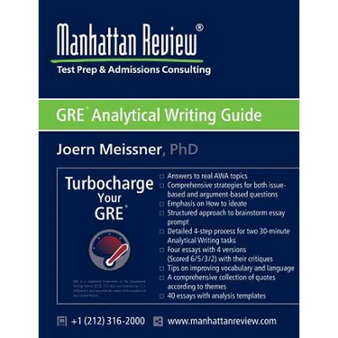 Manhattan Review GRE Analytical Writing Guide: Answers to Real AWA Topics