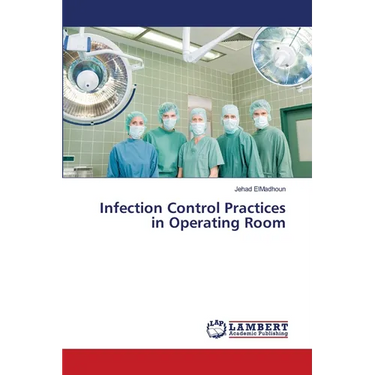 Infection Control Practices in Operating Room