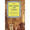 Jane Austen and Leisure