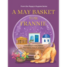 A May Basket for Frannie