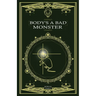 Body's a Bad Monster