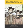 The Misfit Farm