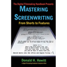 Mastering Screenwriting: From Shorts to Features