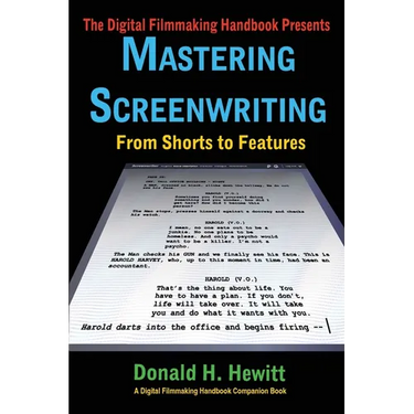 Mastering Screenwriting: From Shorts to Features
