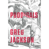 Prodigals: Stories