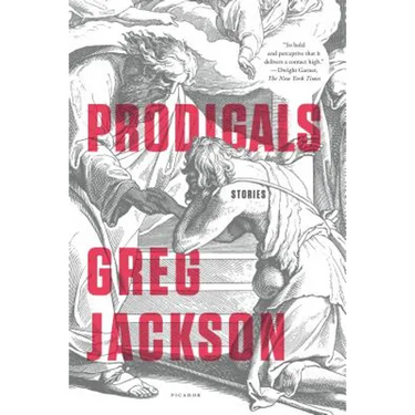 Prodigals: Stories