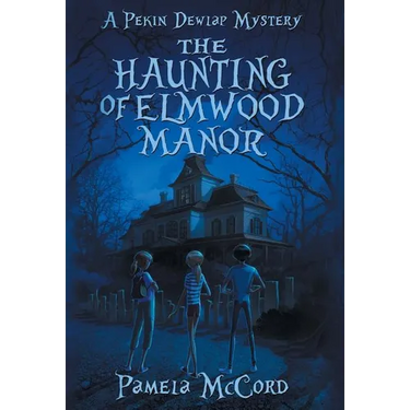 The Haunting of Elmwood Manor