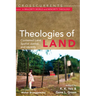 Theologies of Land: Contested Land, Spatial Justice, and Identity