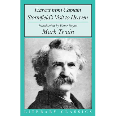 Extract from Captain Stormfield's Visit to Heaven