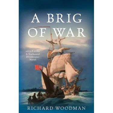 A Brig of War: A Nathaniel Drinkwater Novel