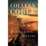Dangerous Depths
