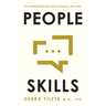 People Skills: Your Relationships Are Only as Strong as Your Skills