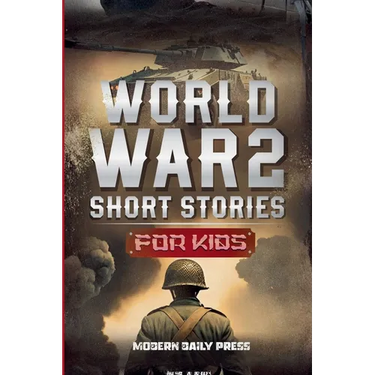 World War II Short Stories for Kids