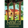 Land of Childhood