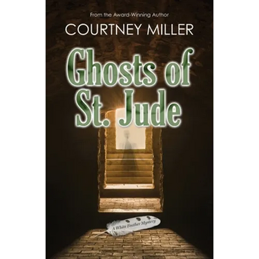 Ghosts of St. Jude: A White Feather Mystery