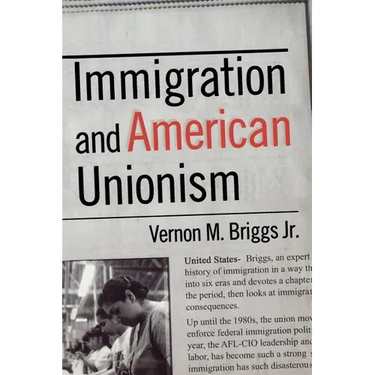 Immigration and American Unionism