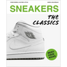 Sneakers: The Classics