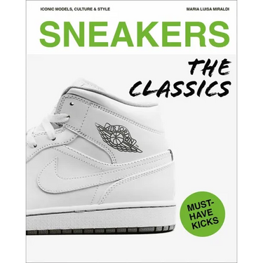 Sneakers: The Classics