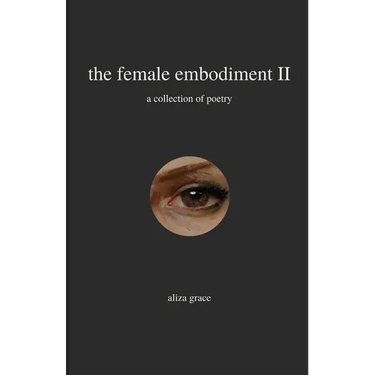 The female embodiment II: poetry