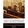 Control of Infiltration and Inflow Into Sewer Systems