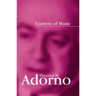 Current of Music: Elements of a Radio Theory