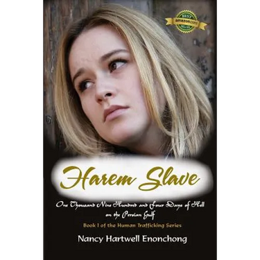 Harem Slave: One Thousand Nine Hundred and Four Days of Hell on the Persian Gulf