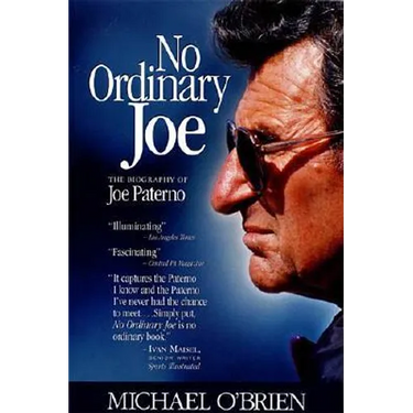 No Ordinary Joe: The Biography of Joe Paterno