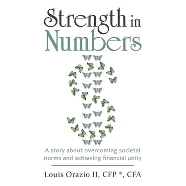 Strength in Numbers: A Story About Overcoming Societal Norms and Achieving Financial Unity