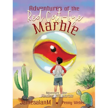 Adventures of the Red Cat-Eye Marble: Finding the Marble