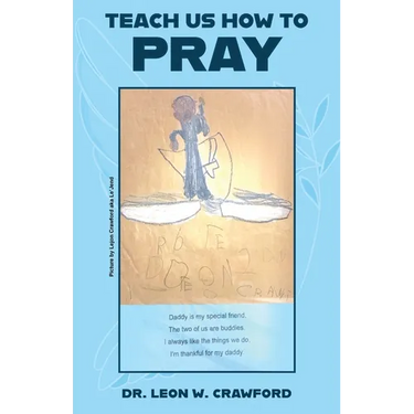 Teach Us How to Pray