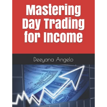 Mastering Day Trading for Income