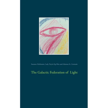The Galactic Federation of Light
