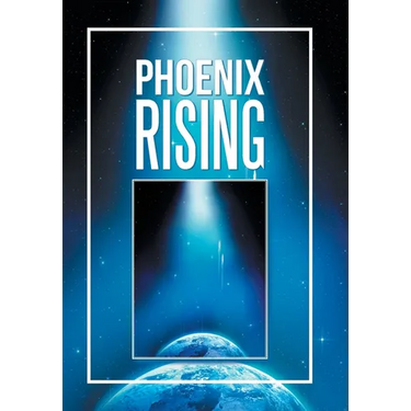 Phoenix Rising