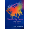 Touched by Grace