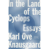 In the Land of the Cyclops: Essays